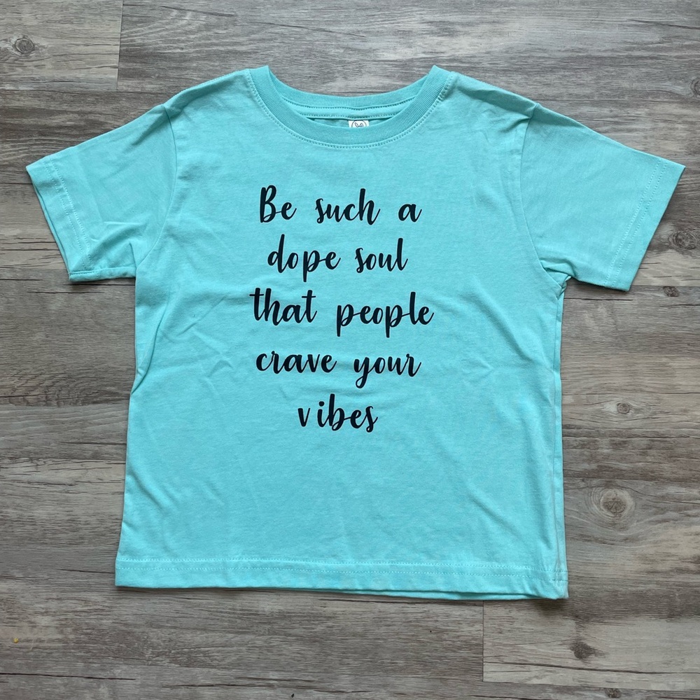 Toddler dope soul tshirt
